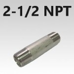 2-1/2 NPT Type 316 Stainless Pipe Nipples